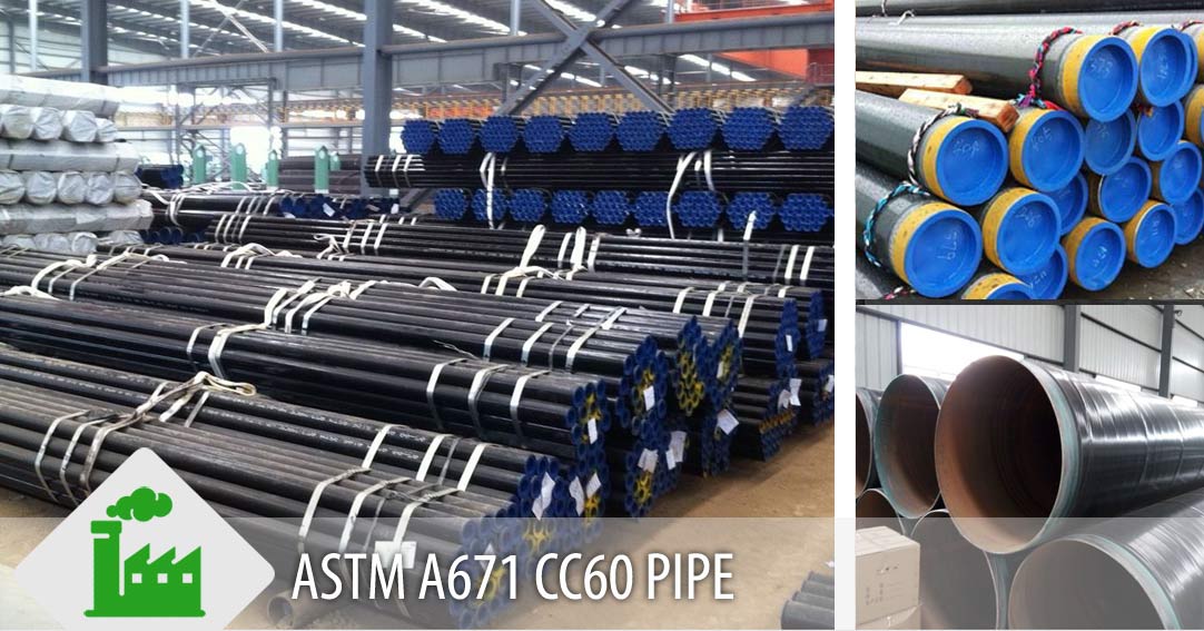 ASTM A671 CC60印度管道供应商